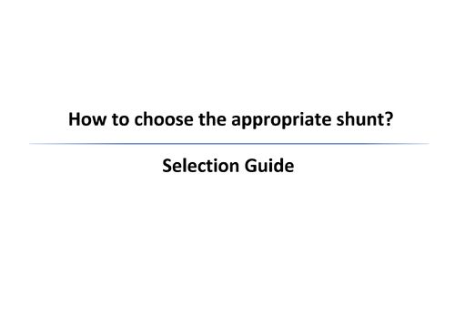 latest company news about How to choose the appropriate shunt specification? 